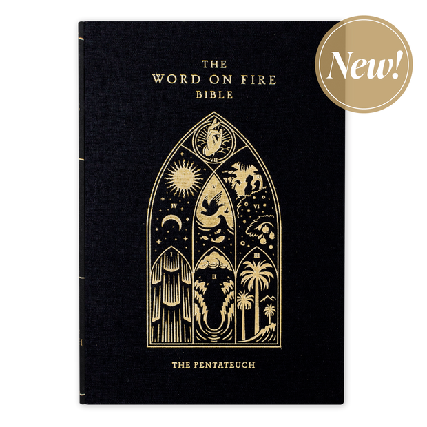 The Word on Fire Bible (Volume III): The Pentateuch - Hard Cover