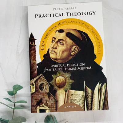 Practical Theology: Spiritual Direction from Saint Thomas Aquinas Crossroads Collective
