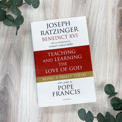 Teaching and Learning the Love of God: Being a Priest Today Catholic Literature Crossroads Collective