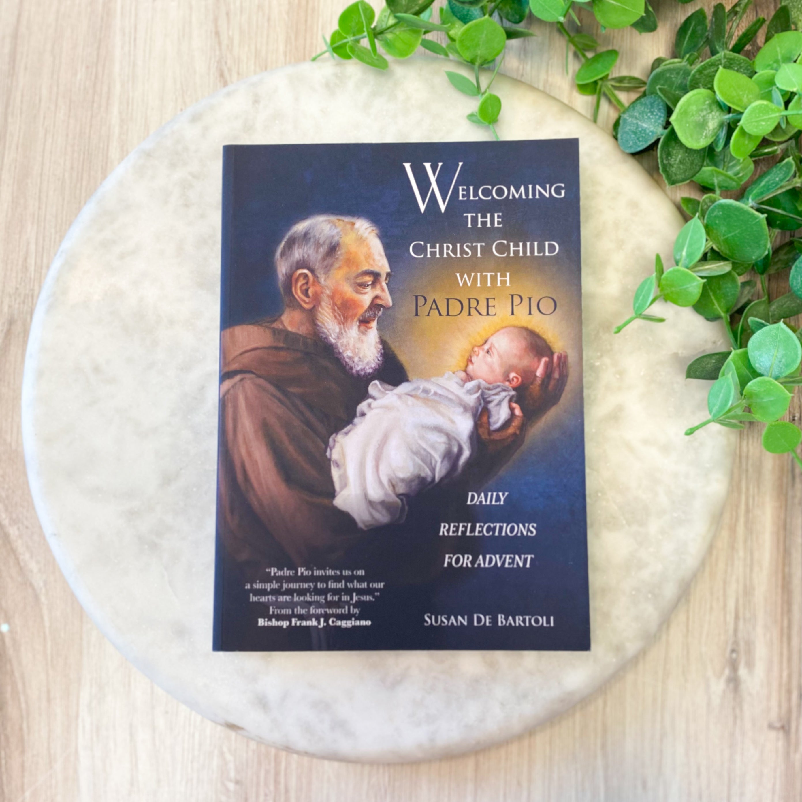 Welcoming the Christ Child with Padre Pio