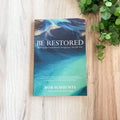 Be Restored