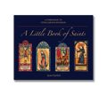 A Little Book of Saints