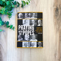 Praying With The Popes