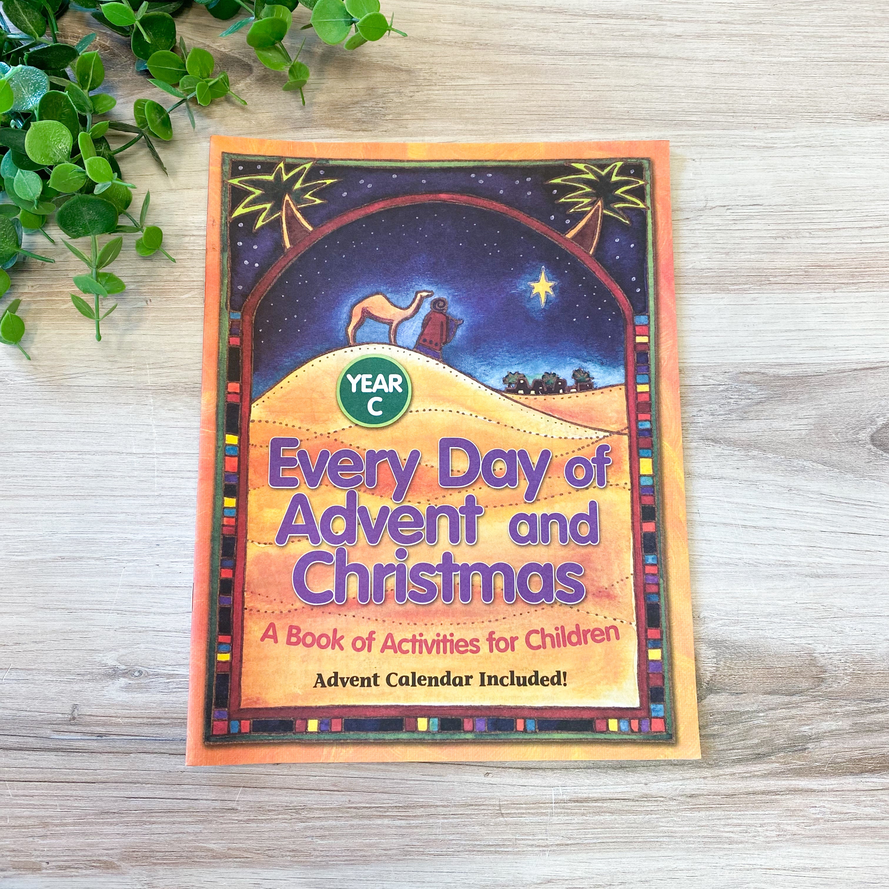Every Day of Advent and Christmas Year C: A Book of Activities for Children
