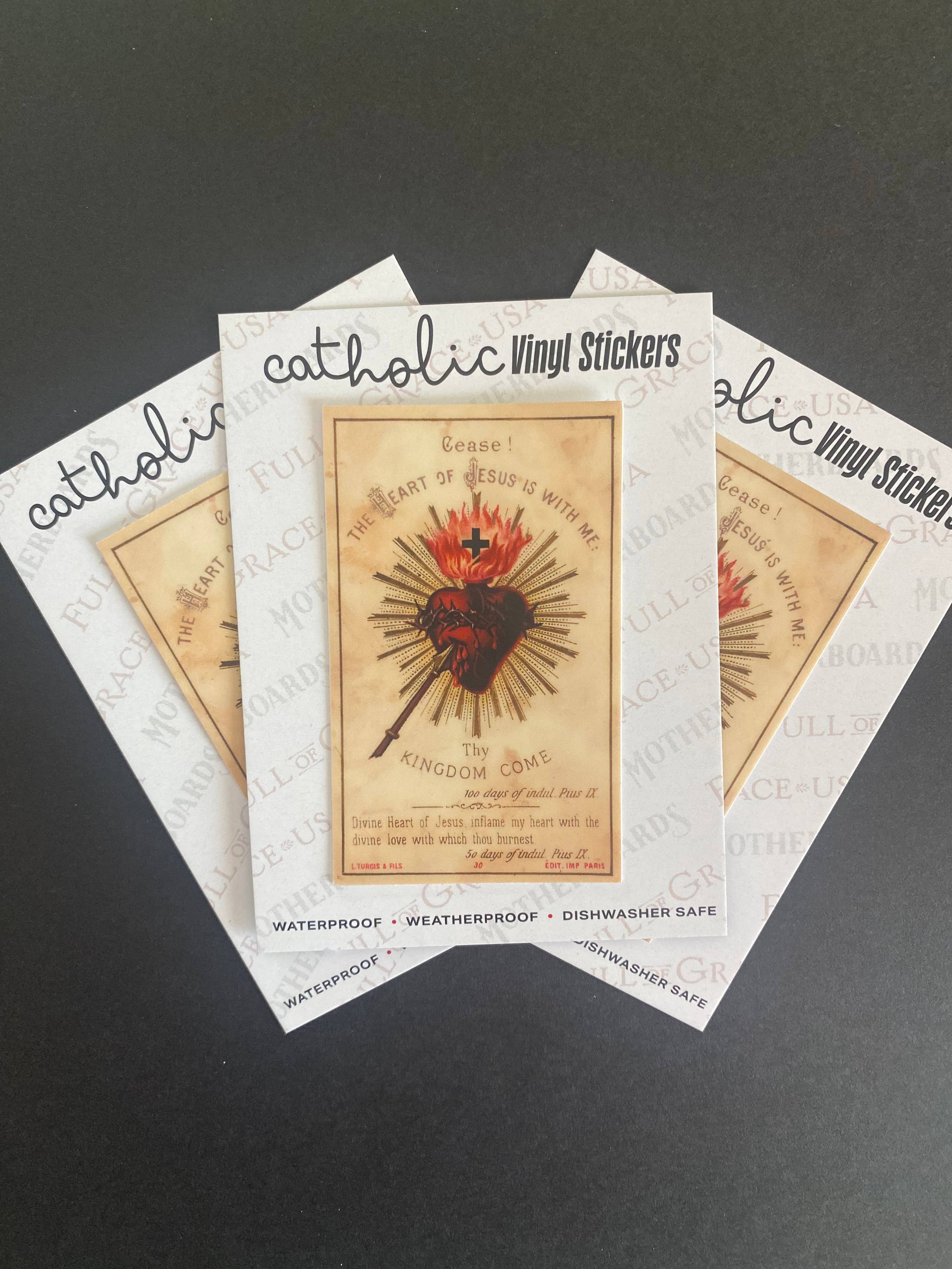 Cease! The Heart of Jesus is with me!  Decal -NEW