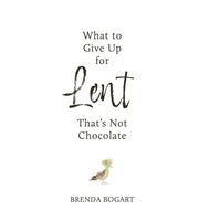 What to Give Up for Lent That's Not Chocolate