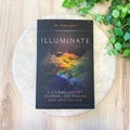 Illuminate: A Guided Advent Journal for Prayer and Meditation