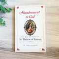 Abandonment to God, The Way of Peace of St. Therese of Lisieux, Fr. Joel Guibert