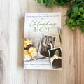 Unleashing Hope: the Biography of Venerable Maria Luisa Josefa of the Most Blessed Sacrament