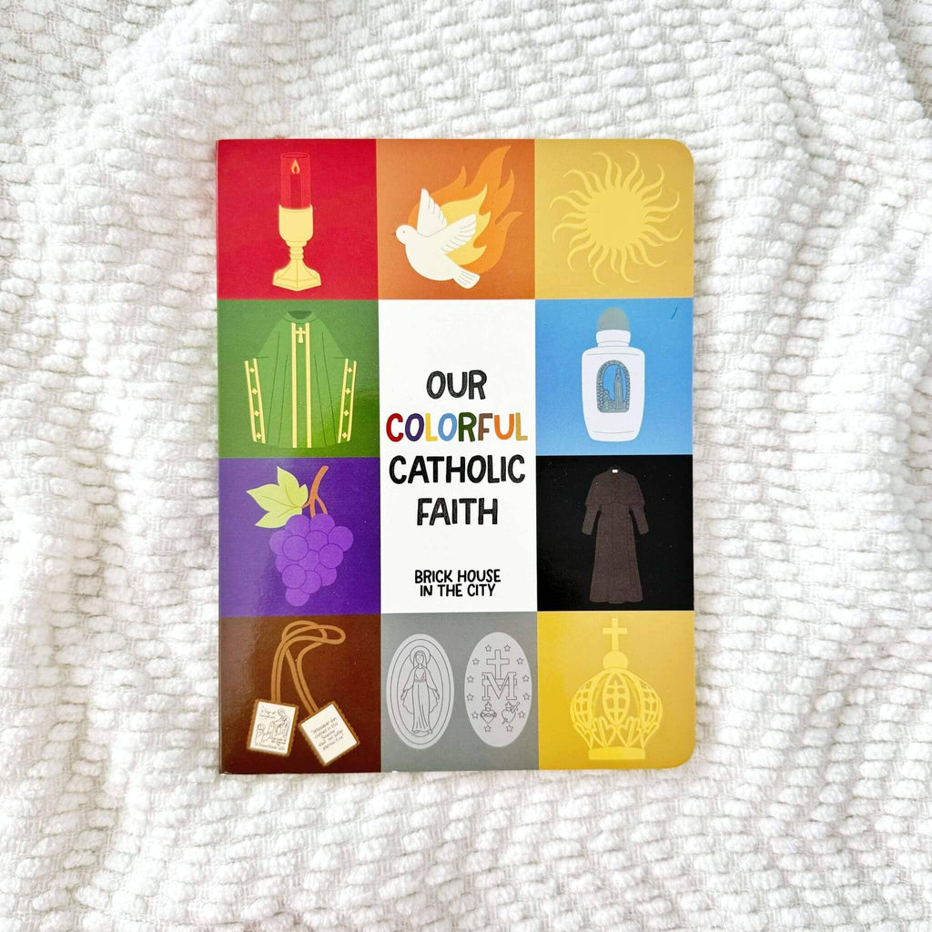 Our Colorful Catholic Faith Children's Book