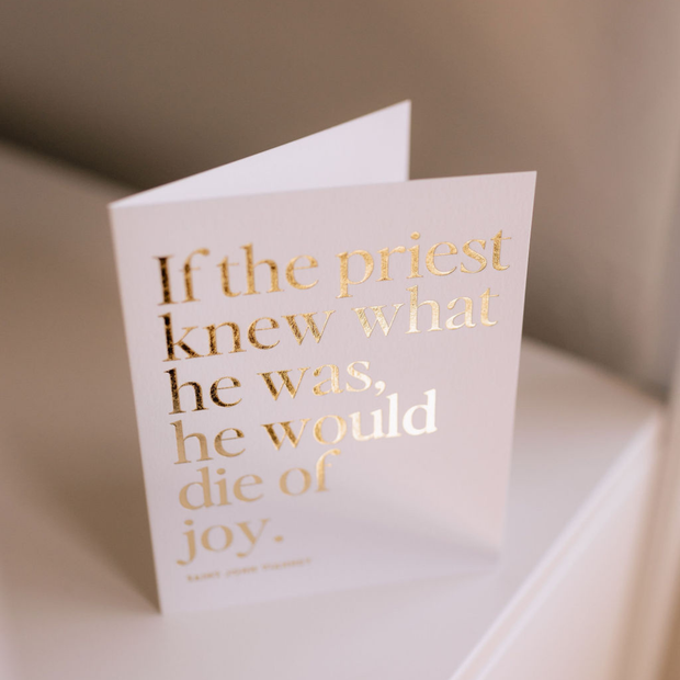 Catholic Greeting Card for Priests, St. John Vianney Quotes, Gold Foil