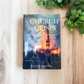 A Church in Crisis