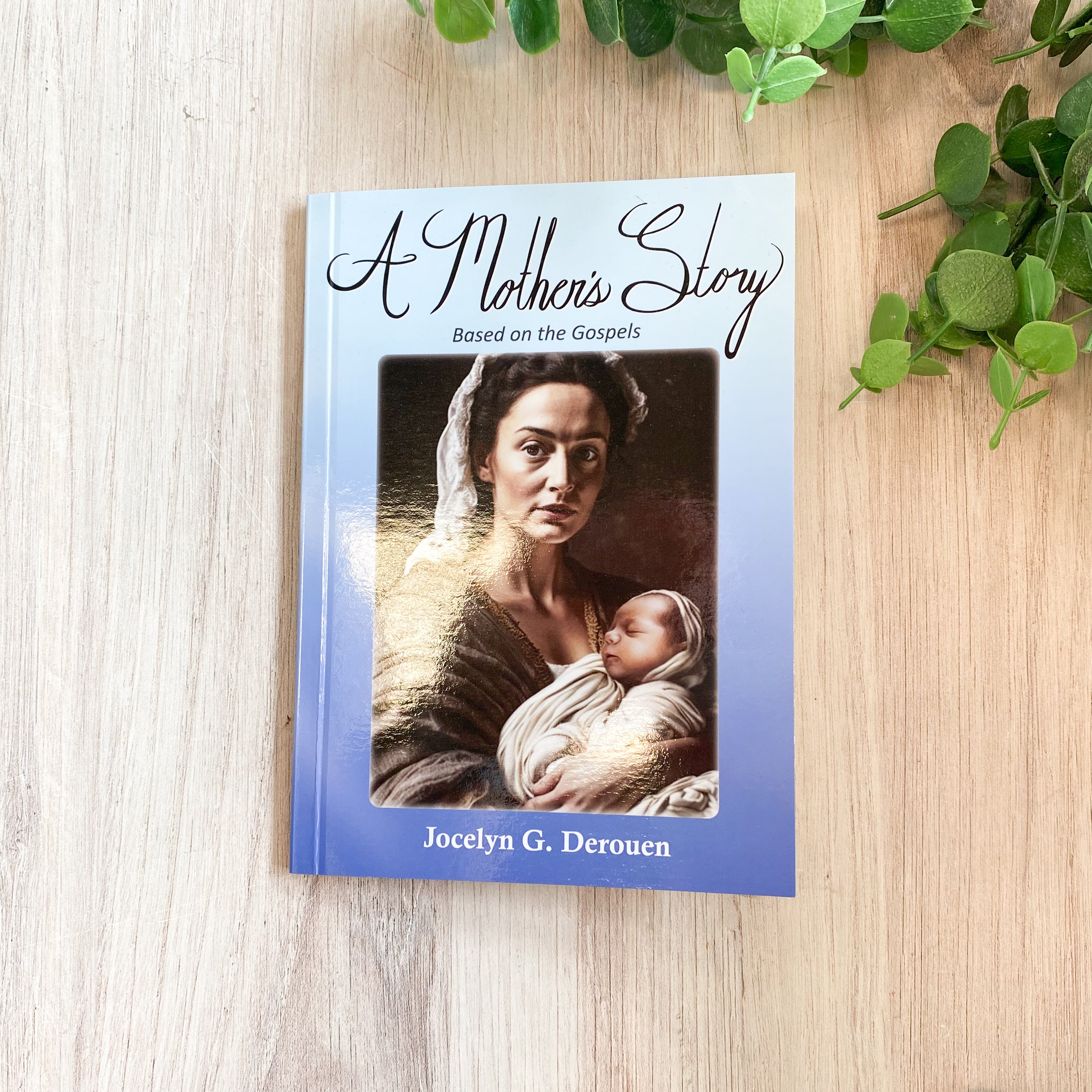 A Mother's Story
