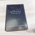 30 Days with Married Saints A Catholic Couple's Devotional