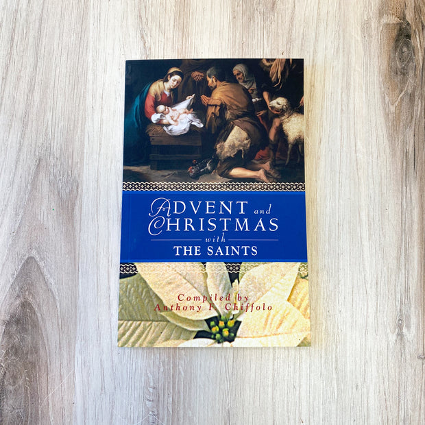 Advent and Christmas with the Saints