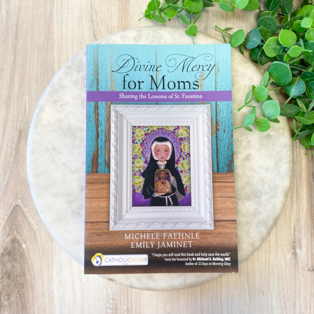 Divine Mercy for Moms
