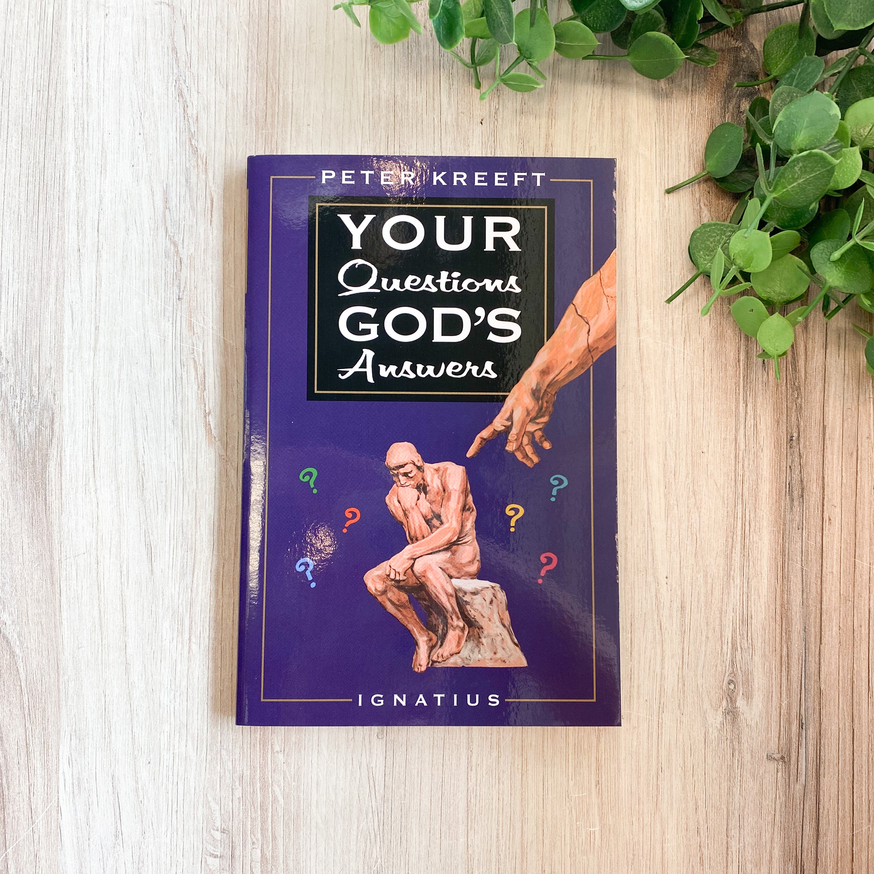 Your Questions, God's Answers