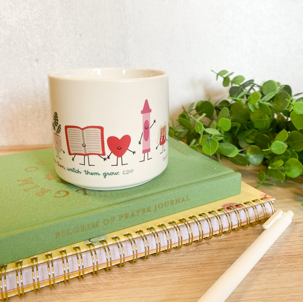 Teach Them Love Them Watch Them Grow Mug