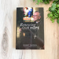 Renewing Our Hope: Essays for the New Evangelization