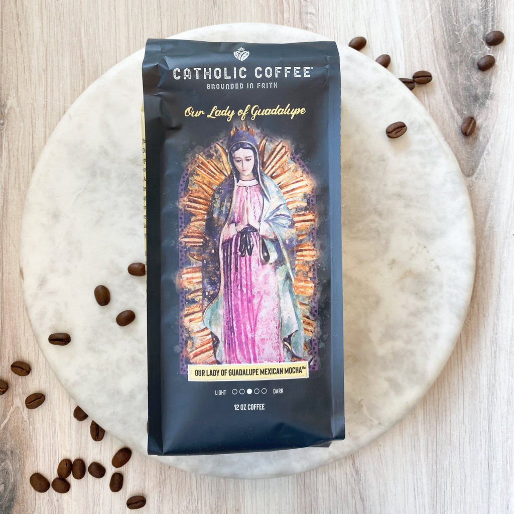 Our Lady of Guadalupe Mexican Roast