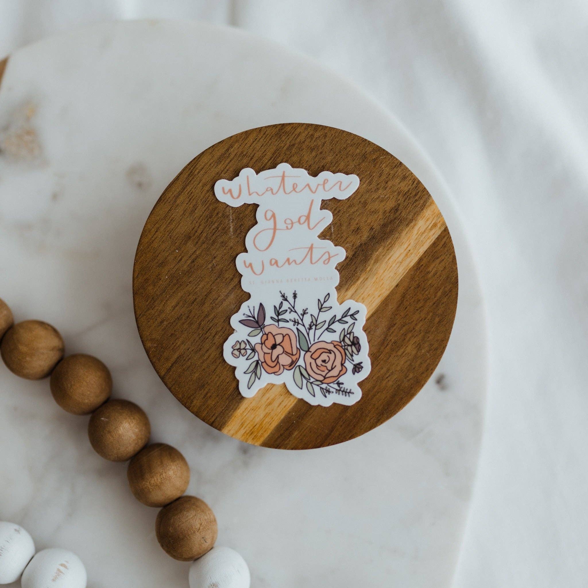 Whatever God Wants | St. Gianna Beretta Molla Vinyl Sticker