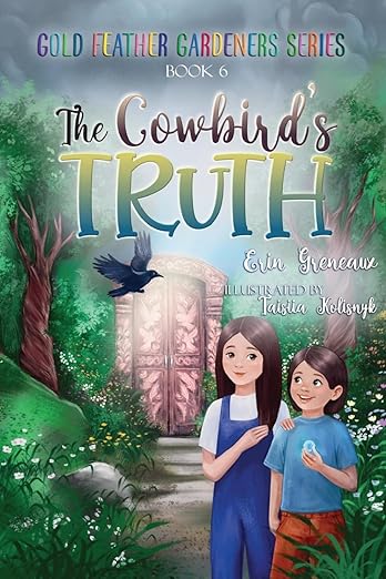 The Cowbird's Truth