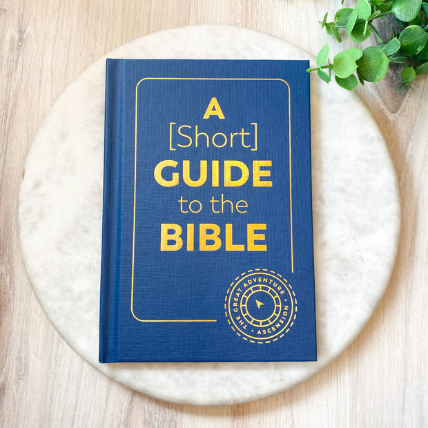 A Short Guide to the Bible