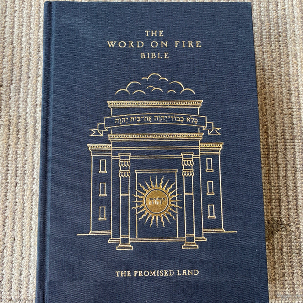 The Word on Fire Bible (Volume IV): The Promised Land - Hardcover