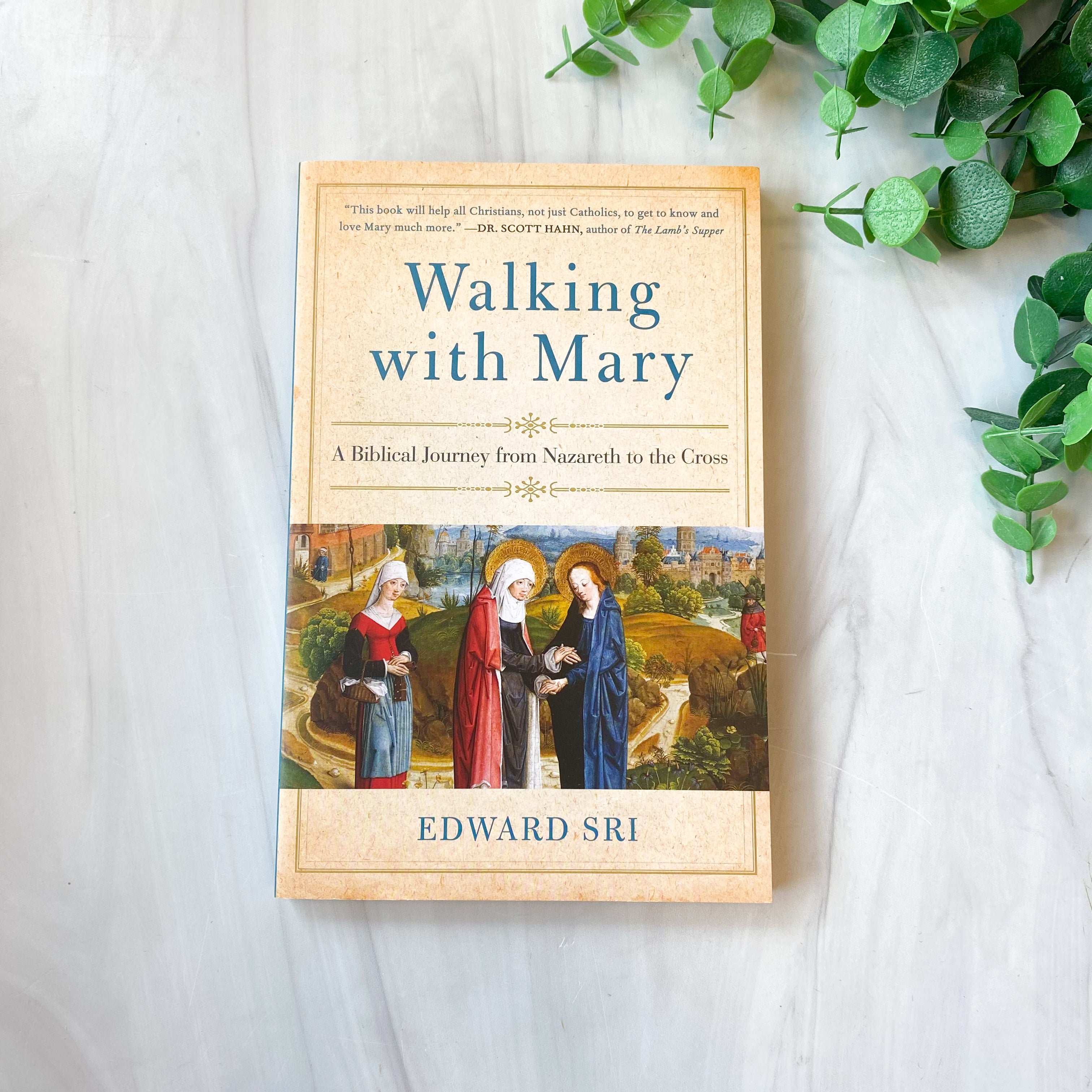Walking with Mary