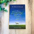 A Shepherd Looks At Psalm 23 by W. Phillip Keller