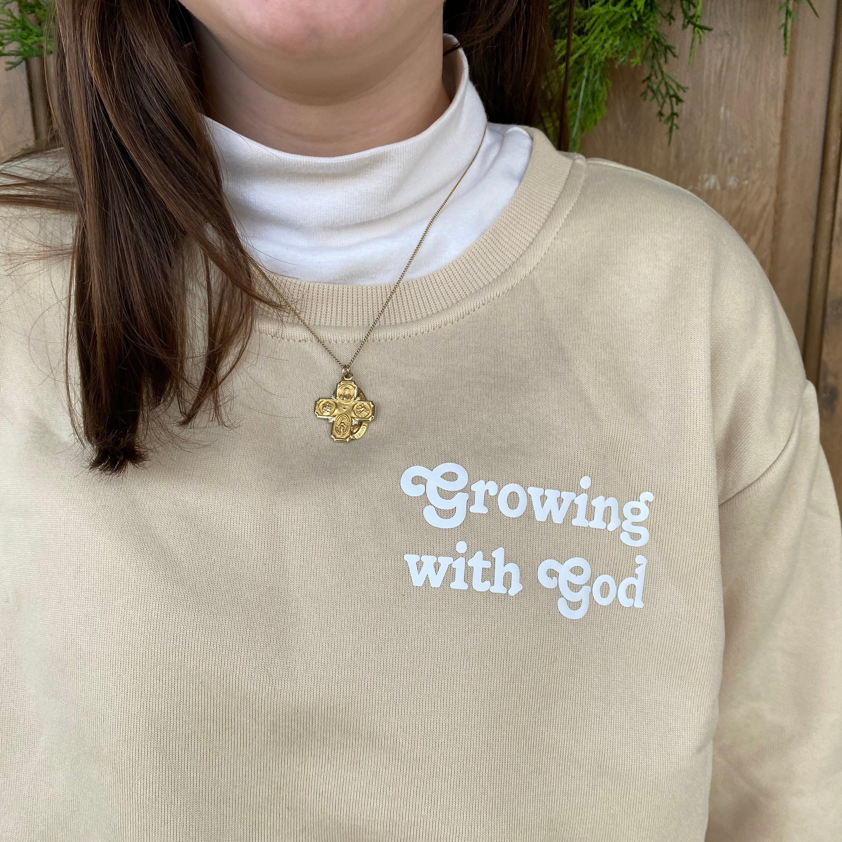 Growing with God Sweatshirt