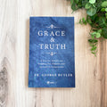 GRACE & TRUTH...Embracing Virtue...