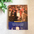 Understanding the Scriptures, Revised Semester Edition