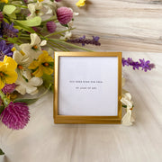 3" Square Metal and Glass Frame with Easel and Saying - Gold