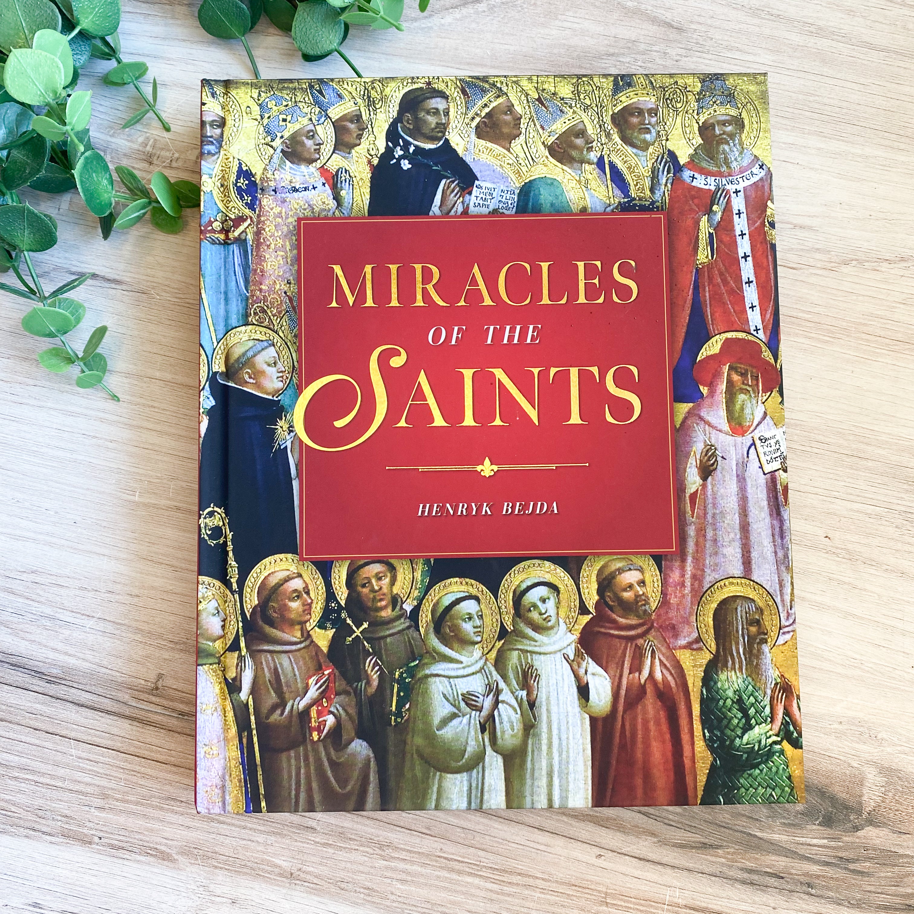 Miracles of the Saints, Henryk Bejda