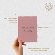 You Are Loved Fiercely | Love Friends Greeting Card