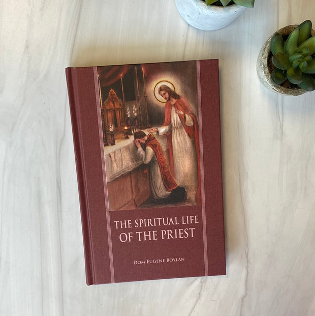 The Spiritual Life of the Priest