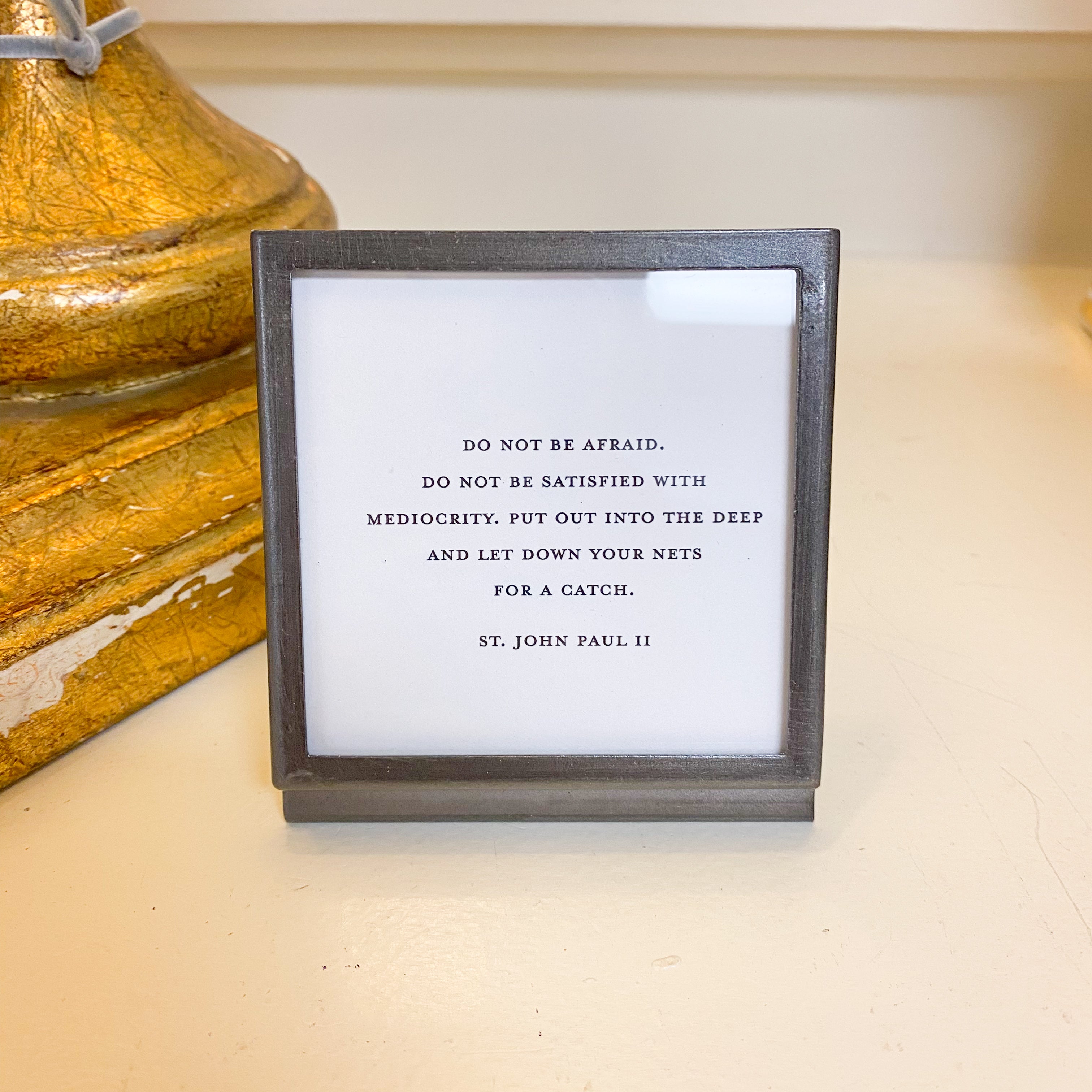 Metal and Glass Frame with Easel and Saying - Gray