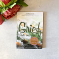 Grief Guts and Grace 2nd Edition by Joan Theriot-Broussard