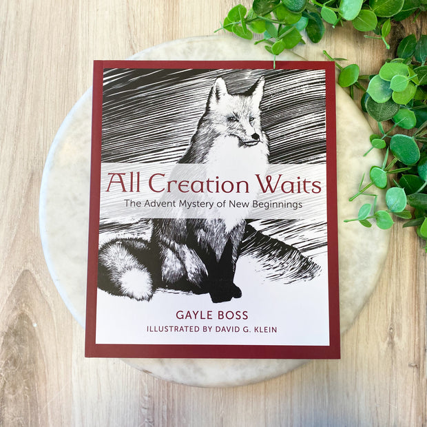 All Creation Waits: The Advent Mystery of New Beginnings