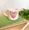 Teaching is a Work of the Heart Mug