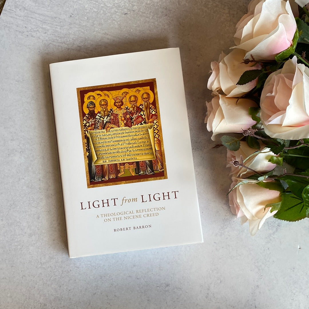 Light from Light: A Theological Reflection on the Nicene Creed