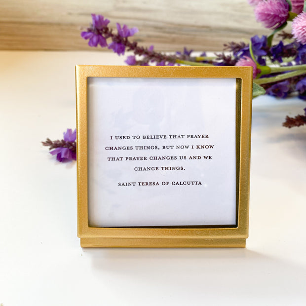 3" Square Metal and Glass Frame with Easel and Saying - Gold