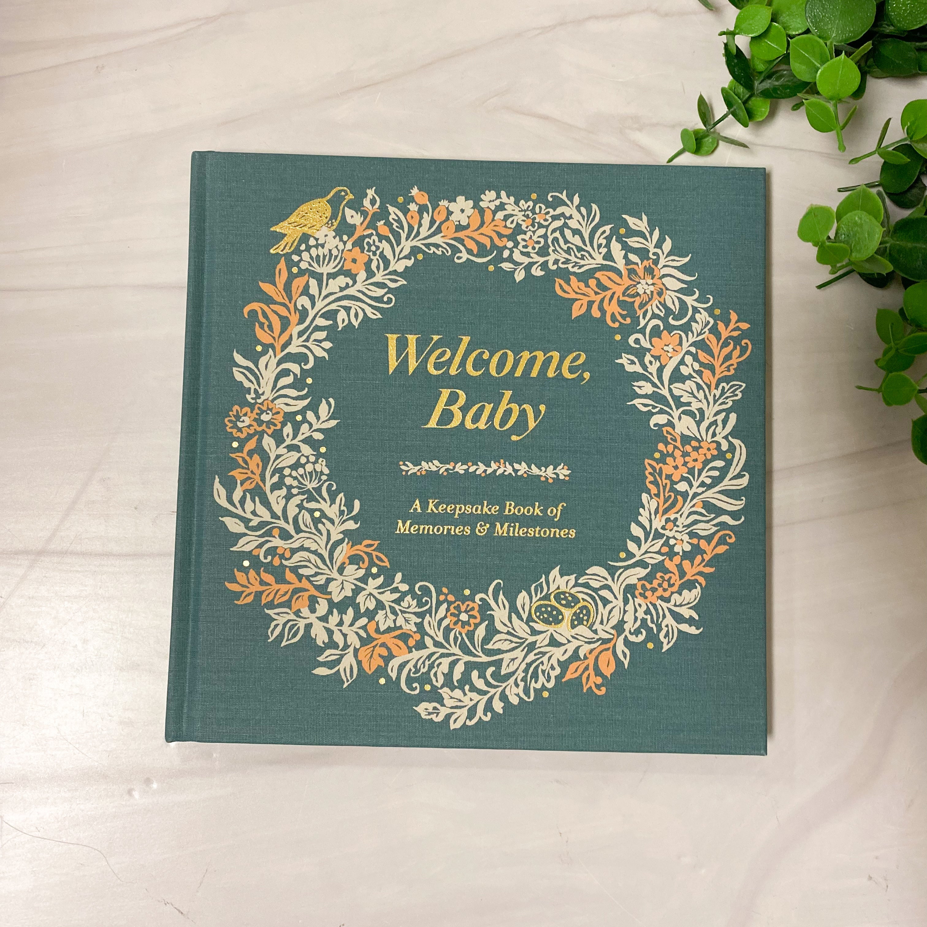 Welcome Baby, A Keepsake Book of Memories & Milestones