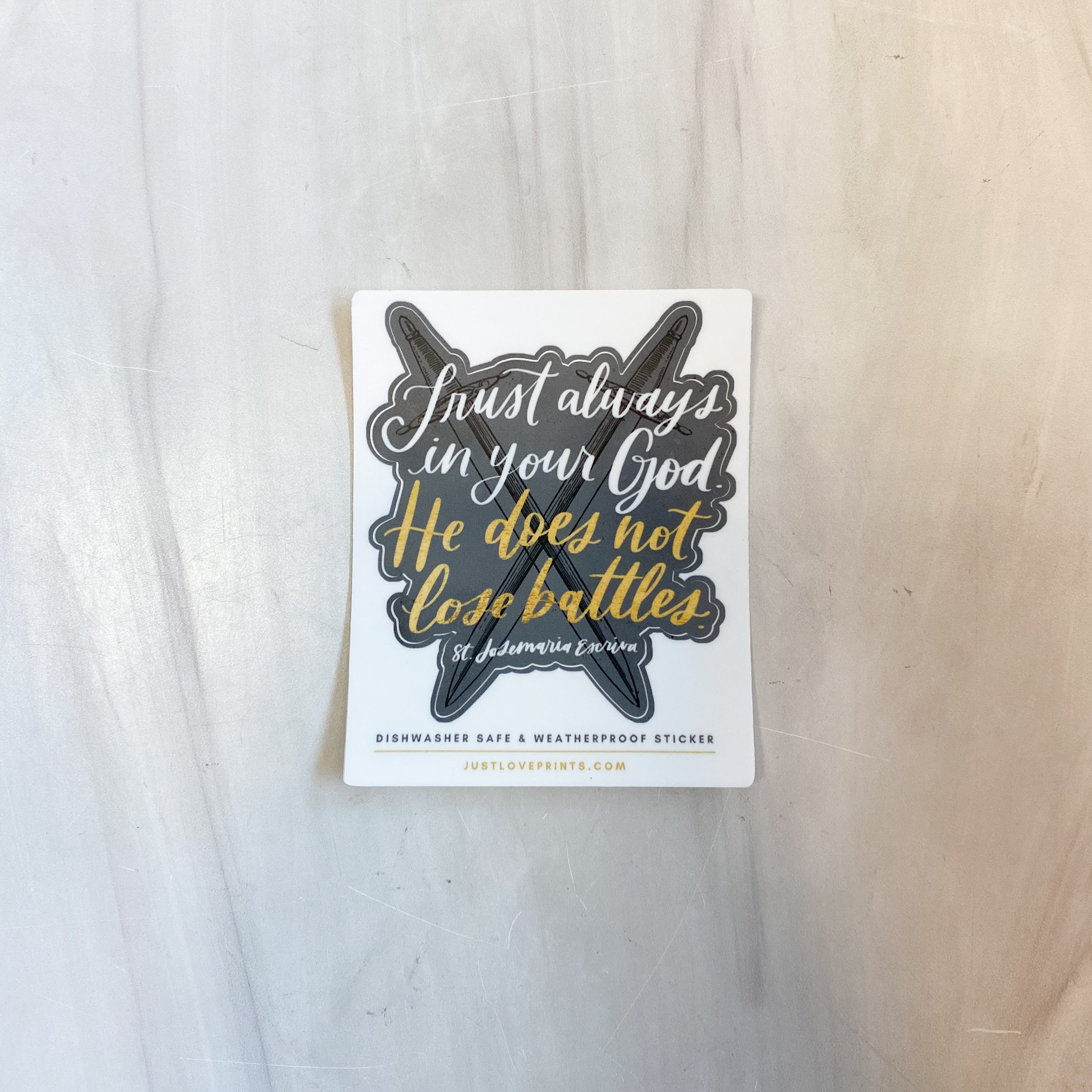 Trust Always in Your God Vinyl Sticker