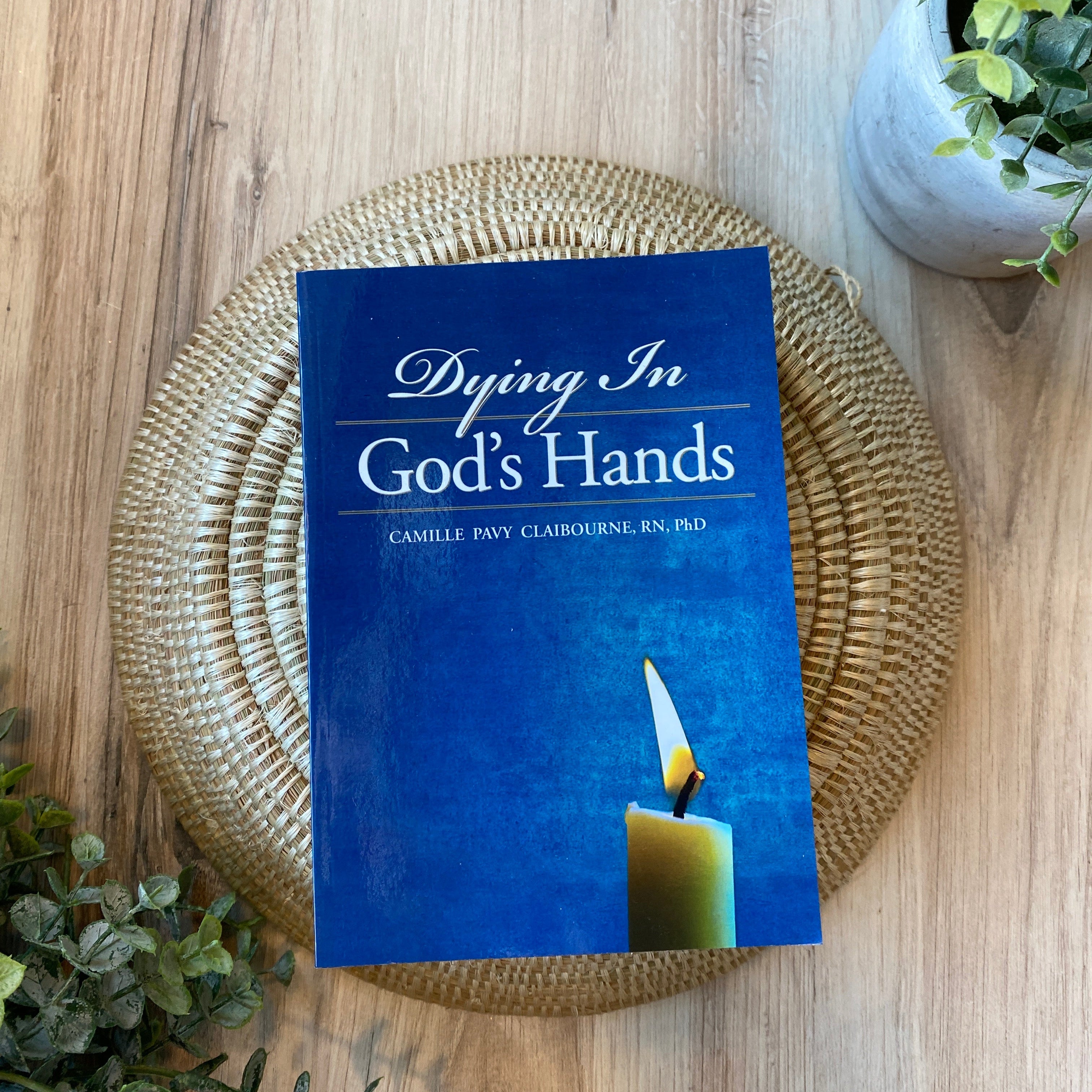 DYING IN GODS HANDS local