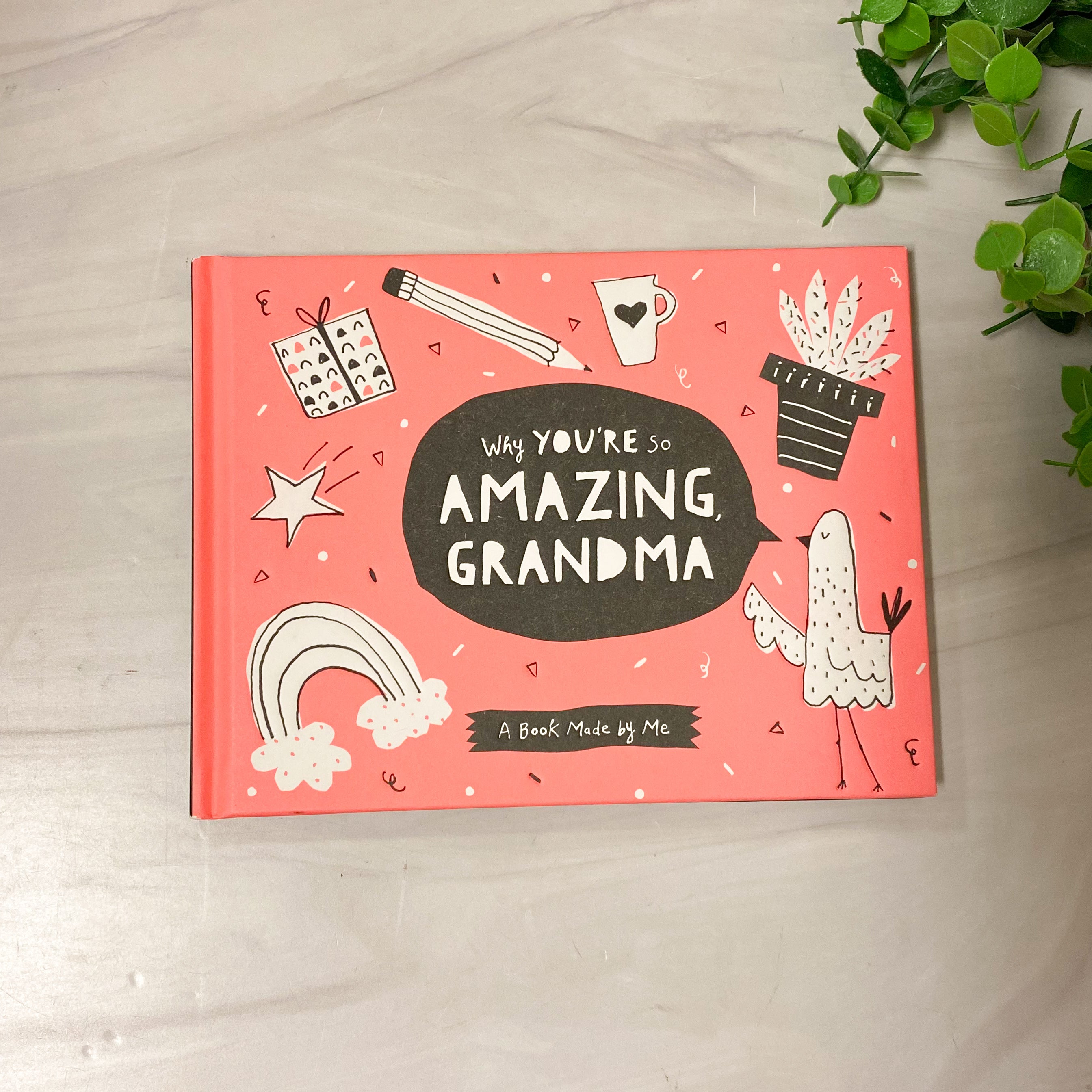 Grandma - Why You're So Amazing - A book made by me