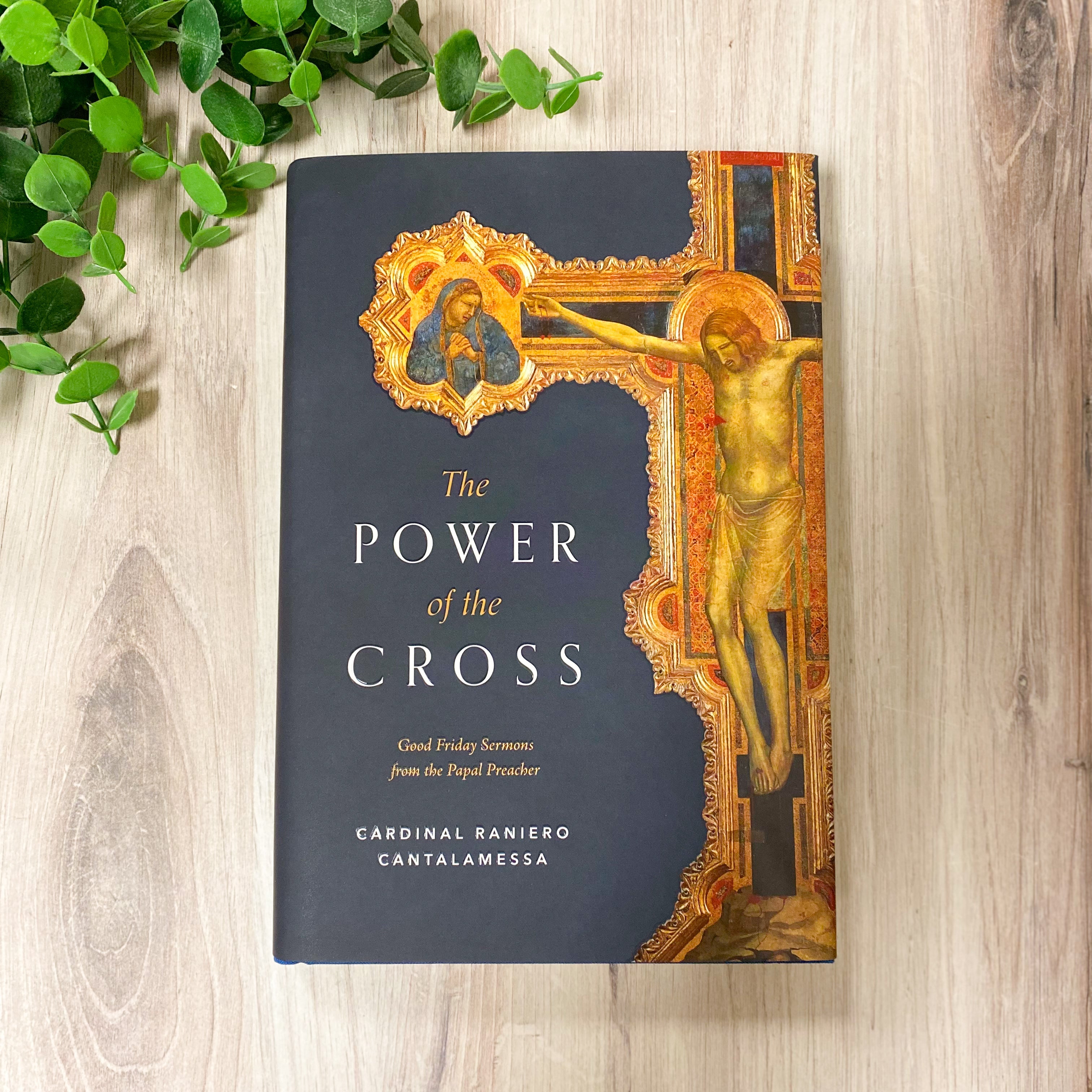 The Power of the Cross