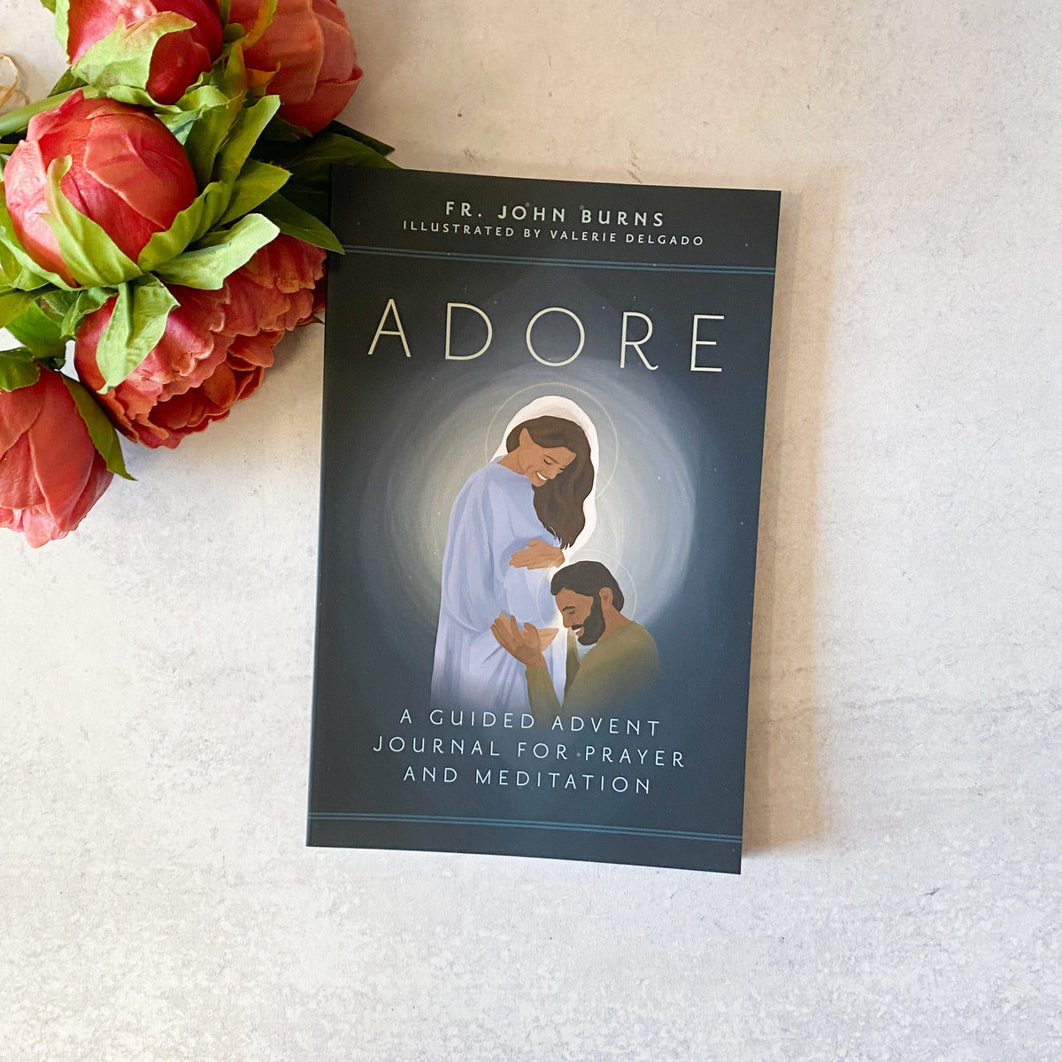 Adore, A Guided Advent Journal For Prayer and Meditation