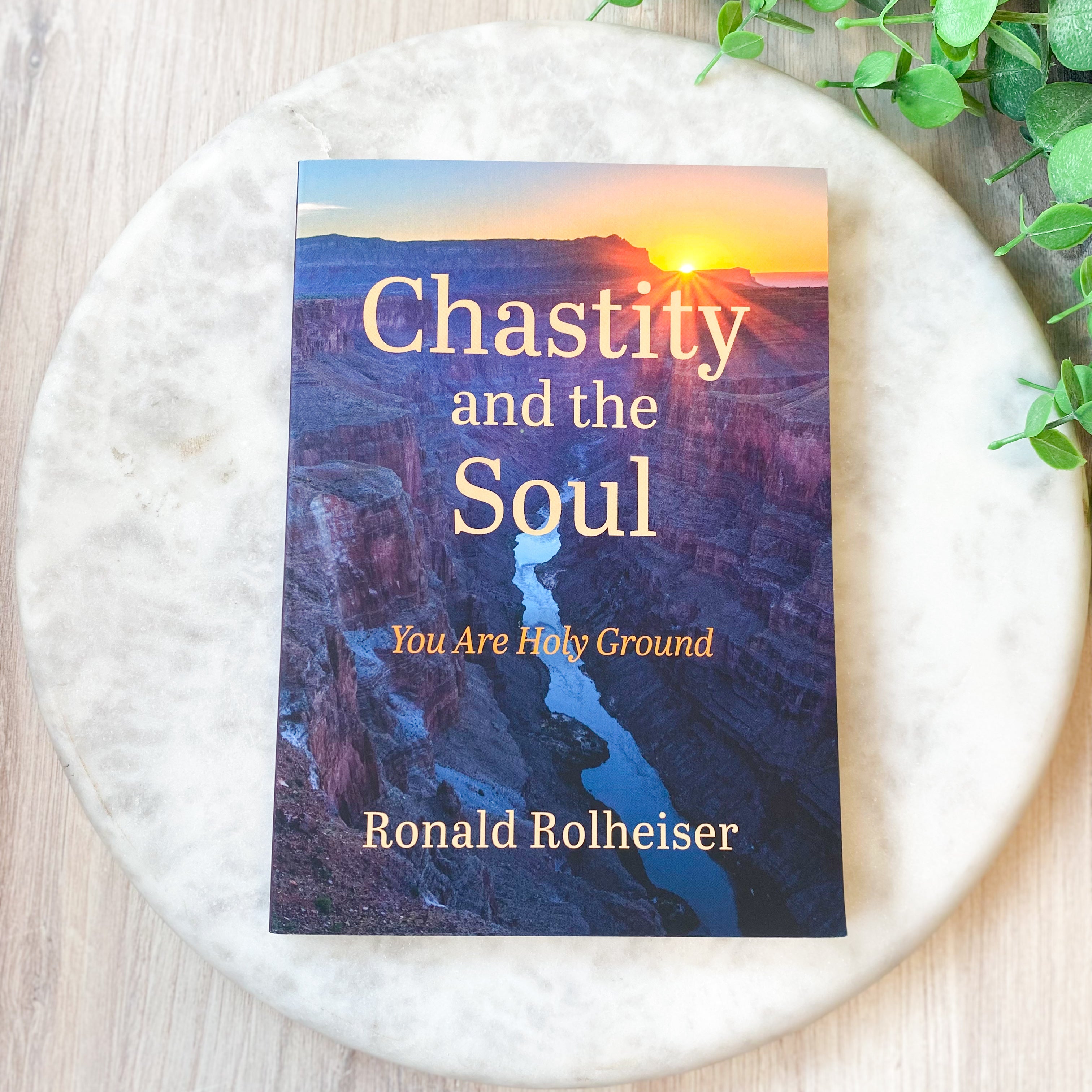 Chastity and the Soul